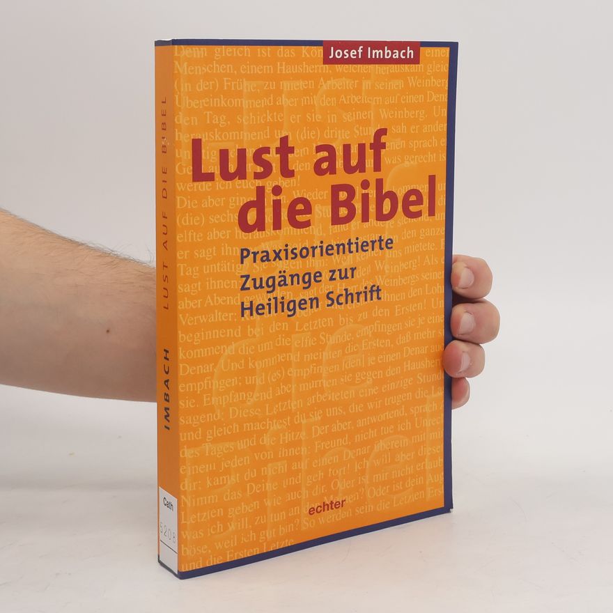 Josef Imbach Lust auf die Bibel