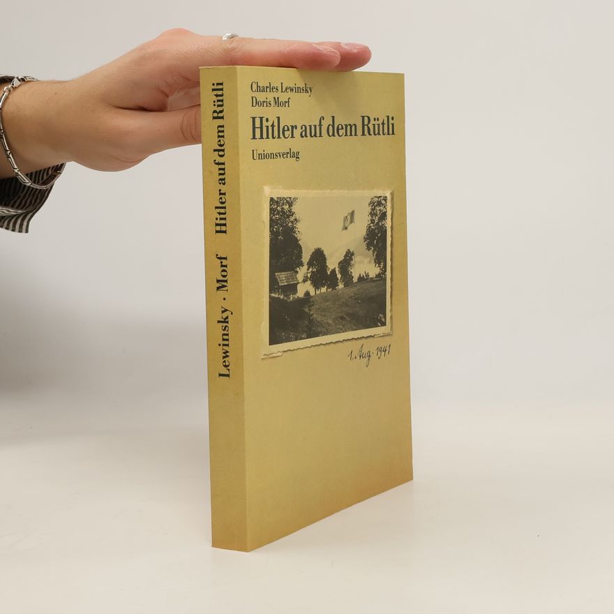 Charles Lewinsky Hitler auf dem Rütli