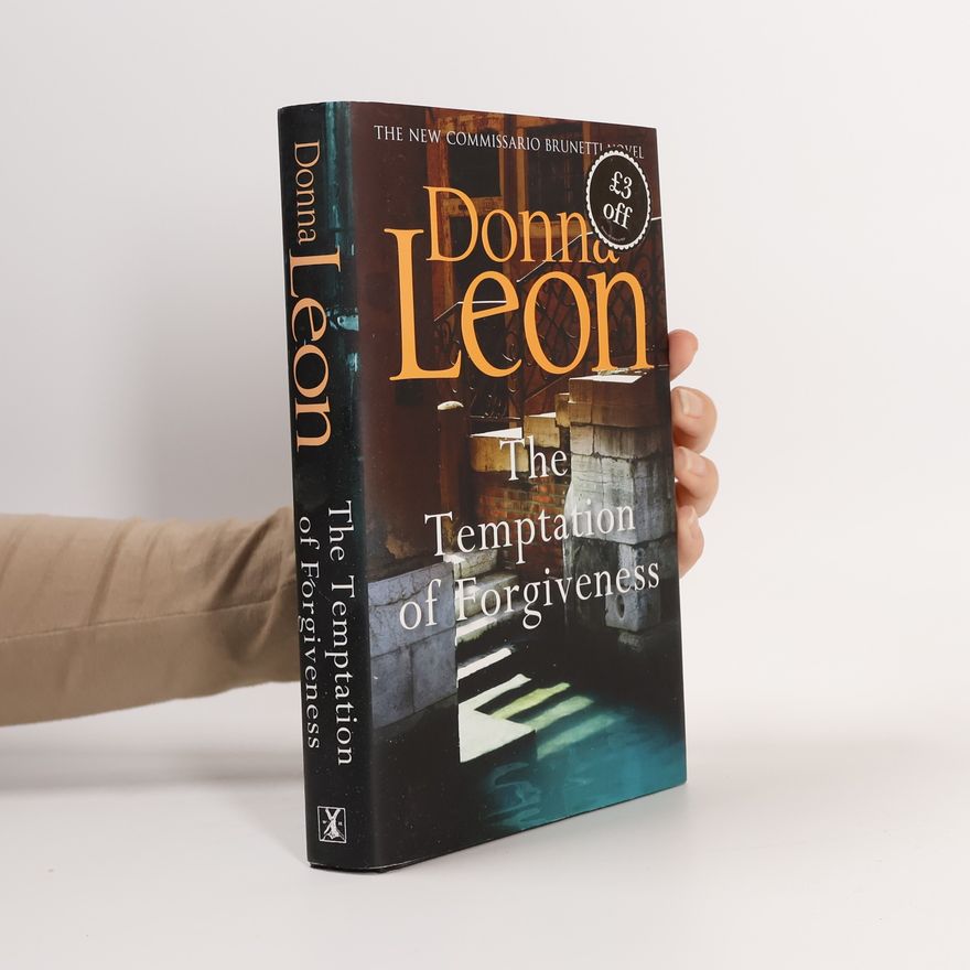 Donna Leon The Temptation of Forgiveness