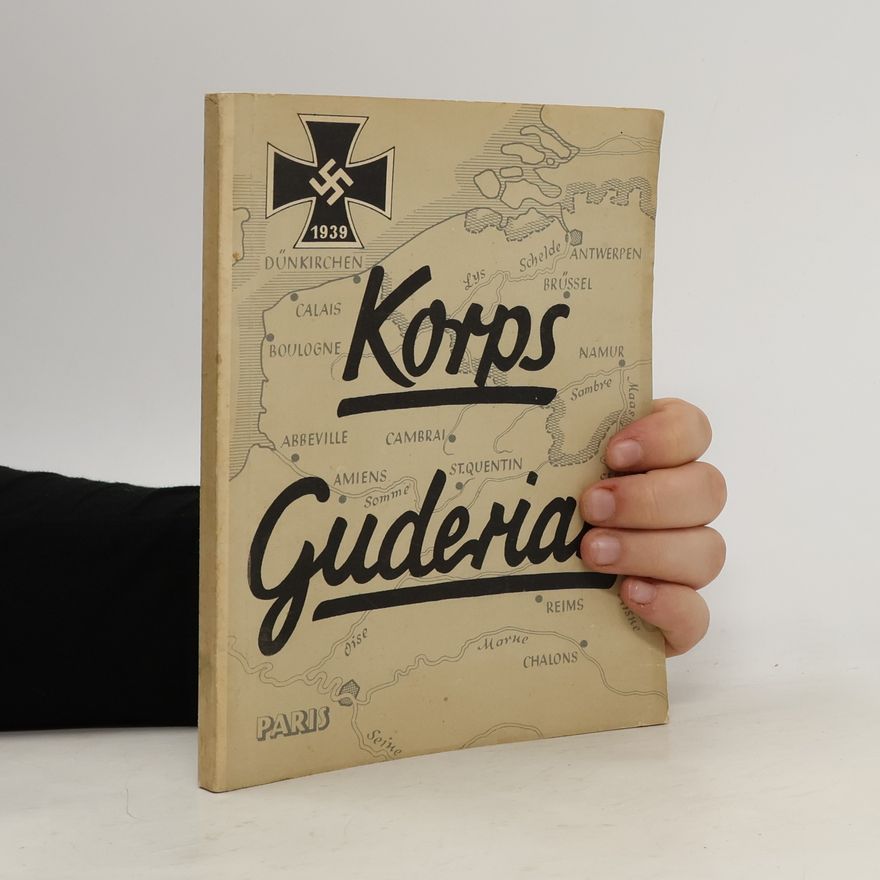Kolektív autorov Korps Guderian