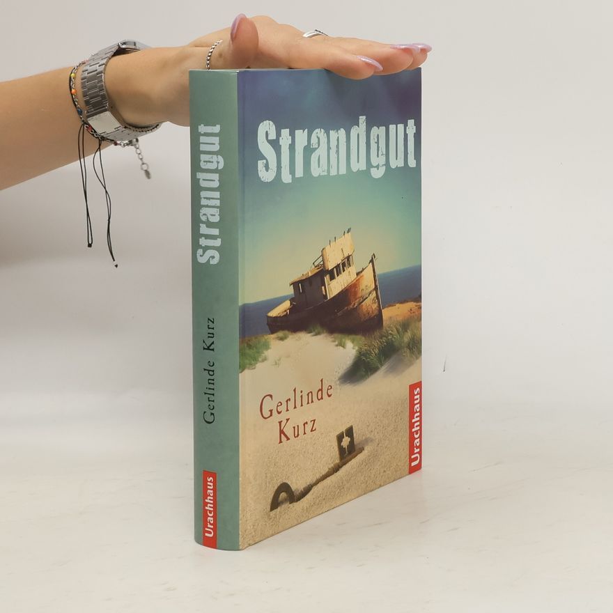Gerlinde Kurz Strandgut