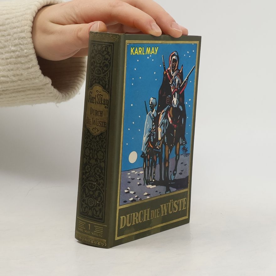Karl May Durch die Wüste 1
