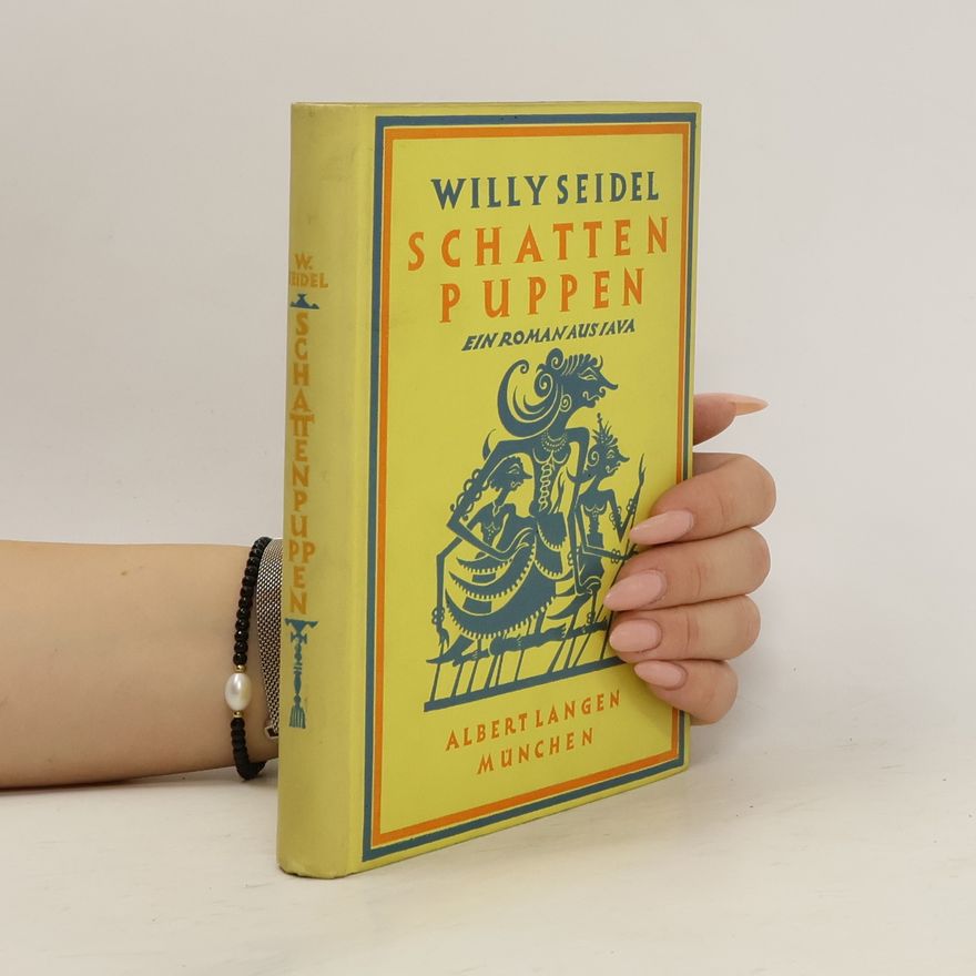 Willy Seidel Schattenpuppen