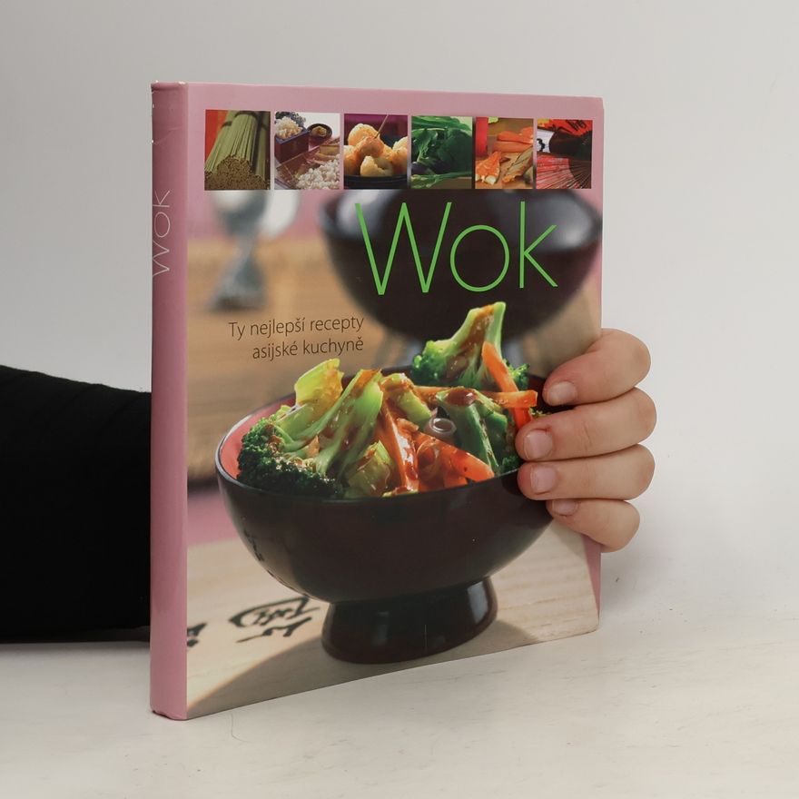 Martin Sobkuljak Wok. Ty nejlepší recepty asijské kuchyně