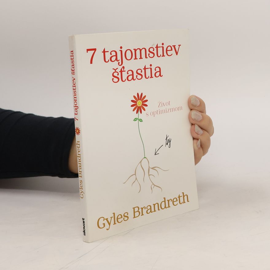 Gyles Brandreth 7 tajomstiev šťastia