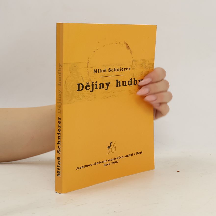 Miloš Schnierer Dějiny hudby
