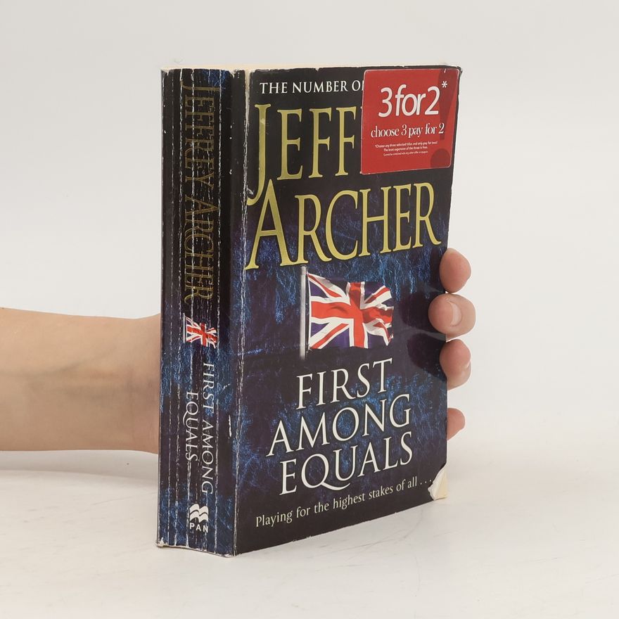 Jeffrey Archer First Among Equals
