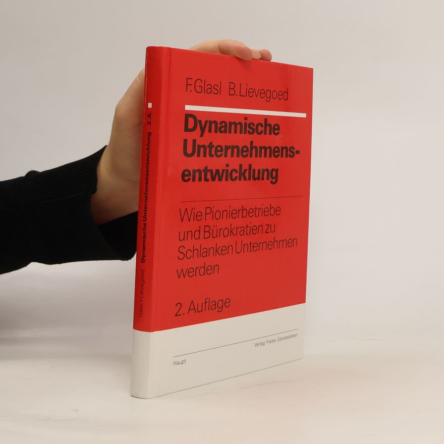 F. Glasl Dynamische Unternehmensentwicklung