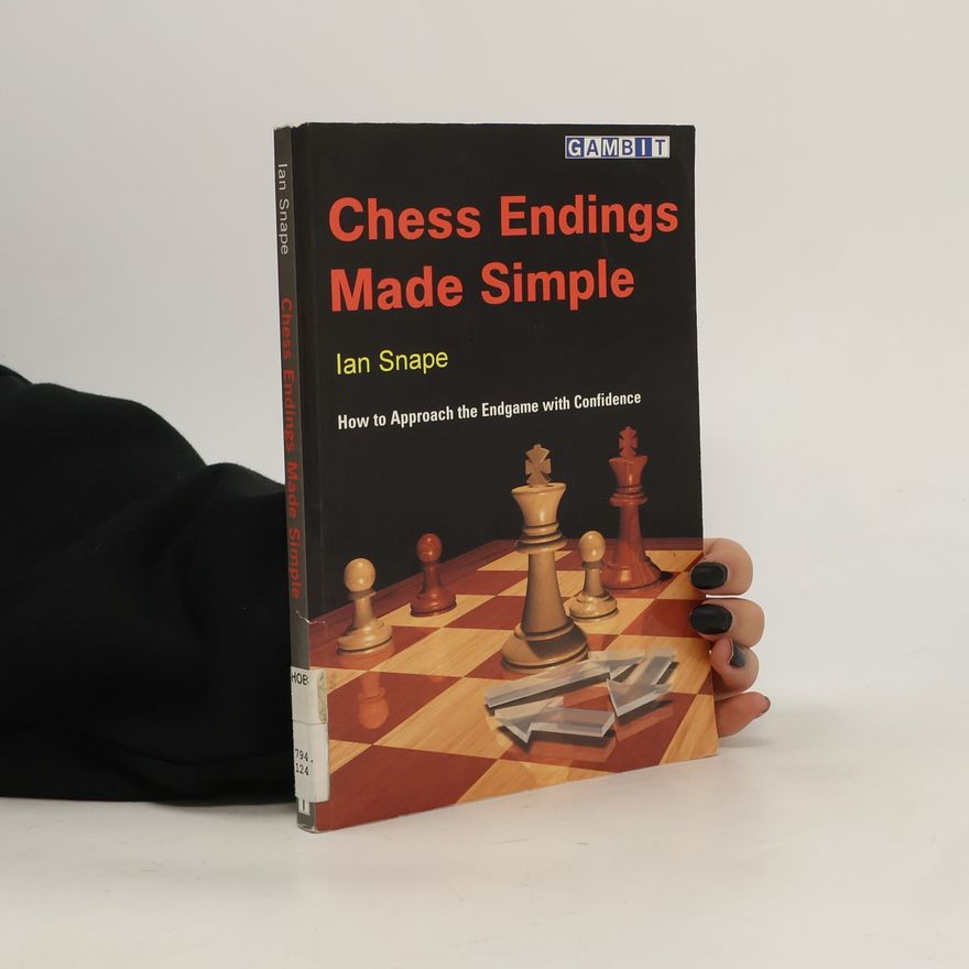 Ian Snape Chess Endings Made Simple