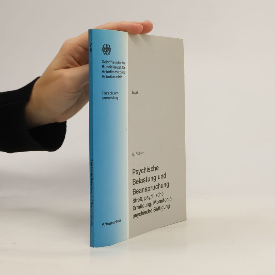 Gabriele Richter Psychische Belastung und Beanspruchung