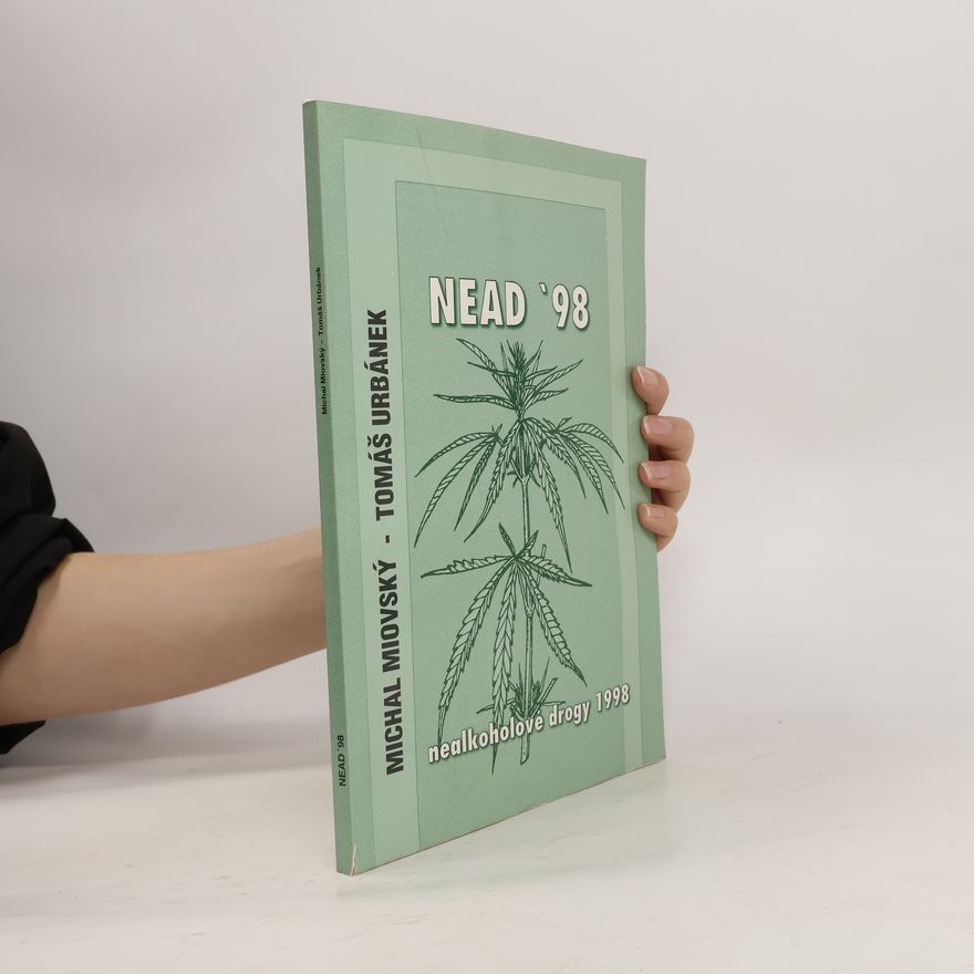 Michal Miovský NEAD 98 - nealkoholové drogy 1998