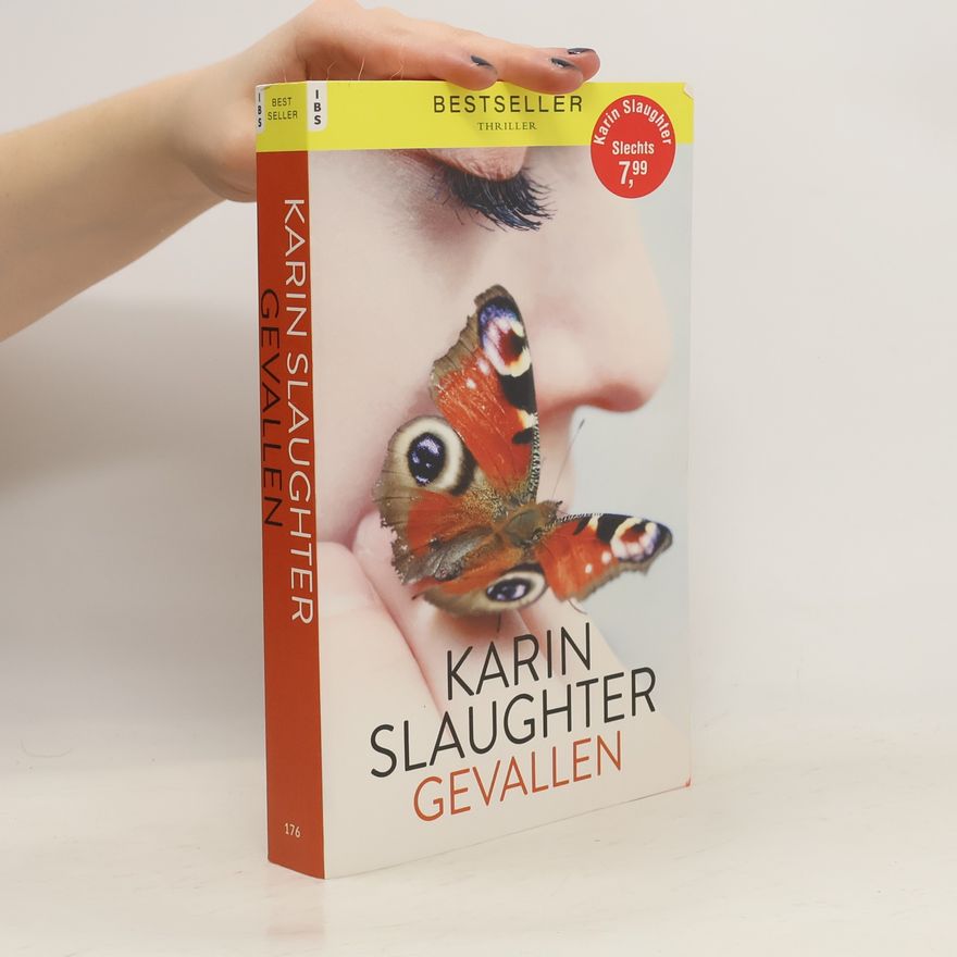 Karin Slaughter Gevallen