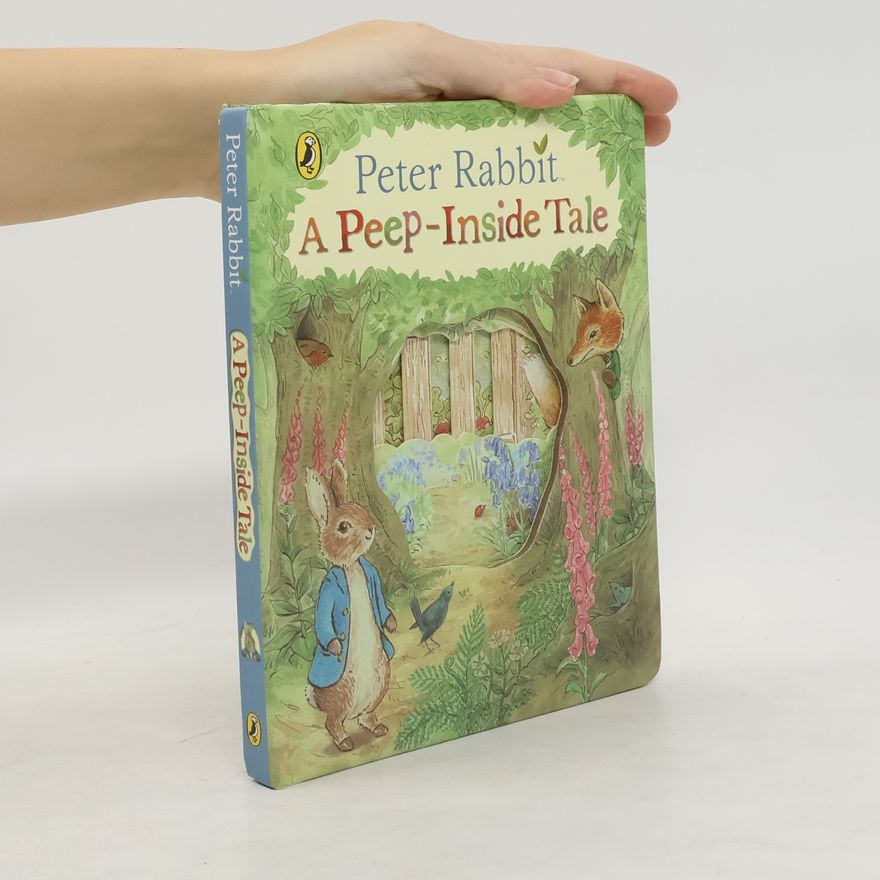 Beatrix Potter A Peep-Inside Tale