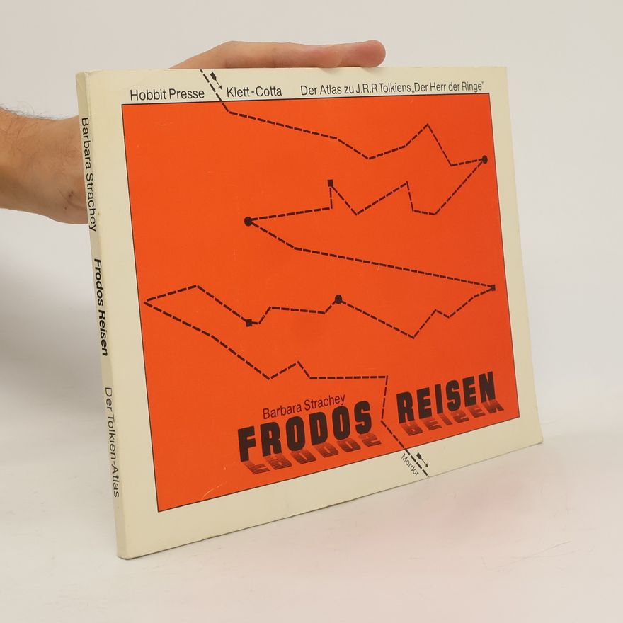 Barbara Strachey Frodos Reisen