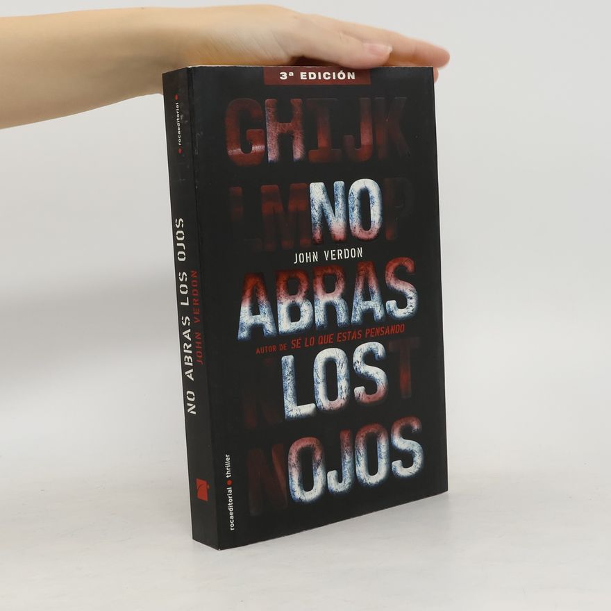 John Verdon No abras los ojos - 3ª edición