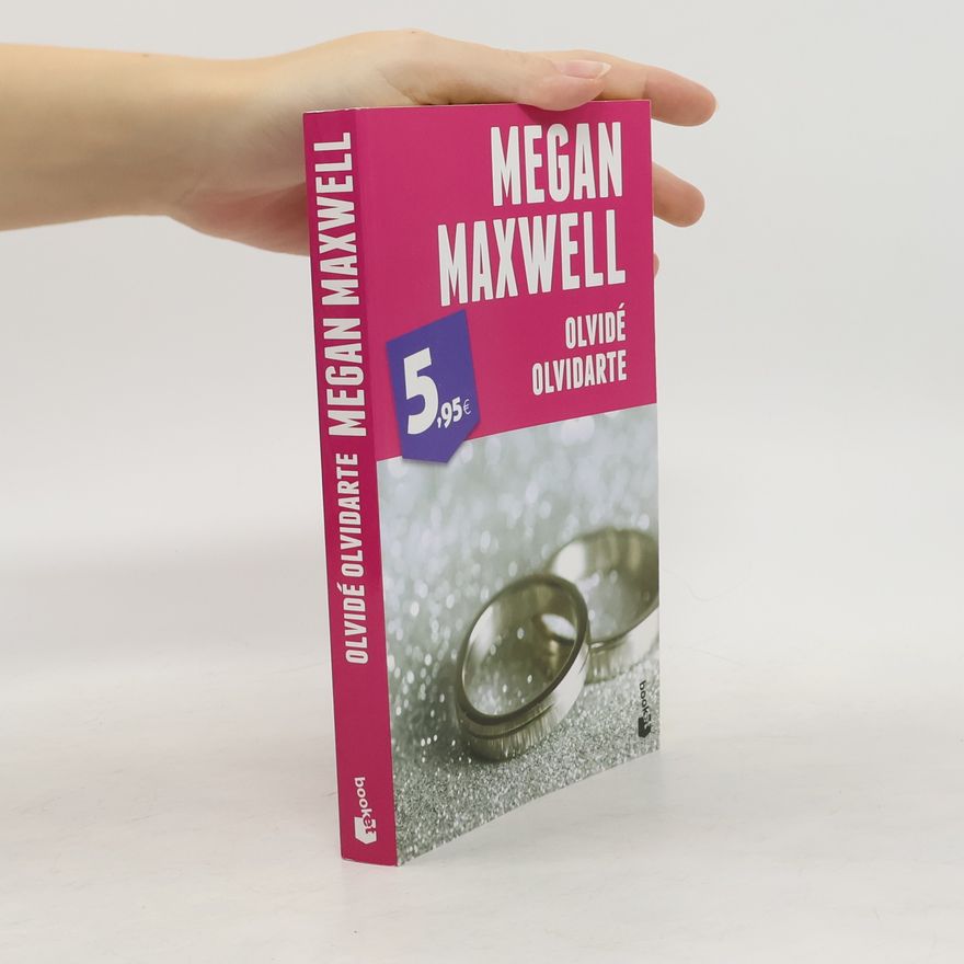 Megan Maxwell Olvidé olvidarte