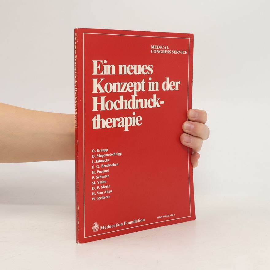 Otto Kraupp Ein neues Konzept in der Hochdrucktherapie