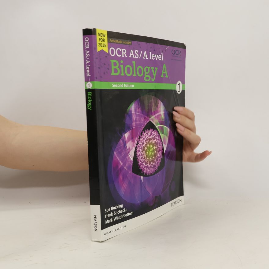 Frank Sochacki OCR AS/A level Biology A Student Book 1 + ActiveBook
