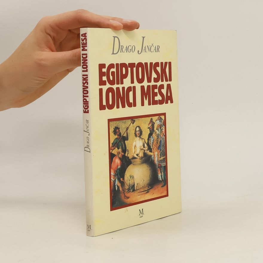 Drago Jančar Brevir: Egiptovski lonci mesa