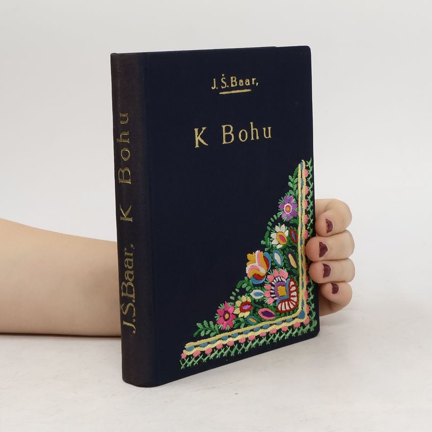 Jindřich Šimon Baar K Bohu