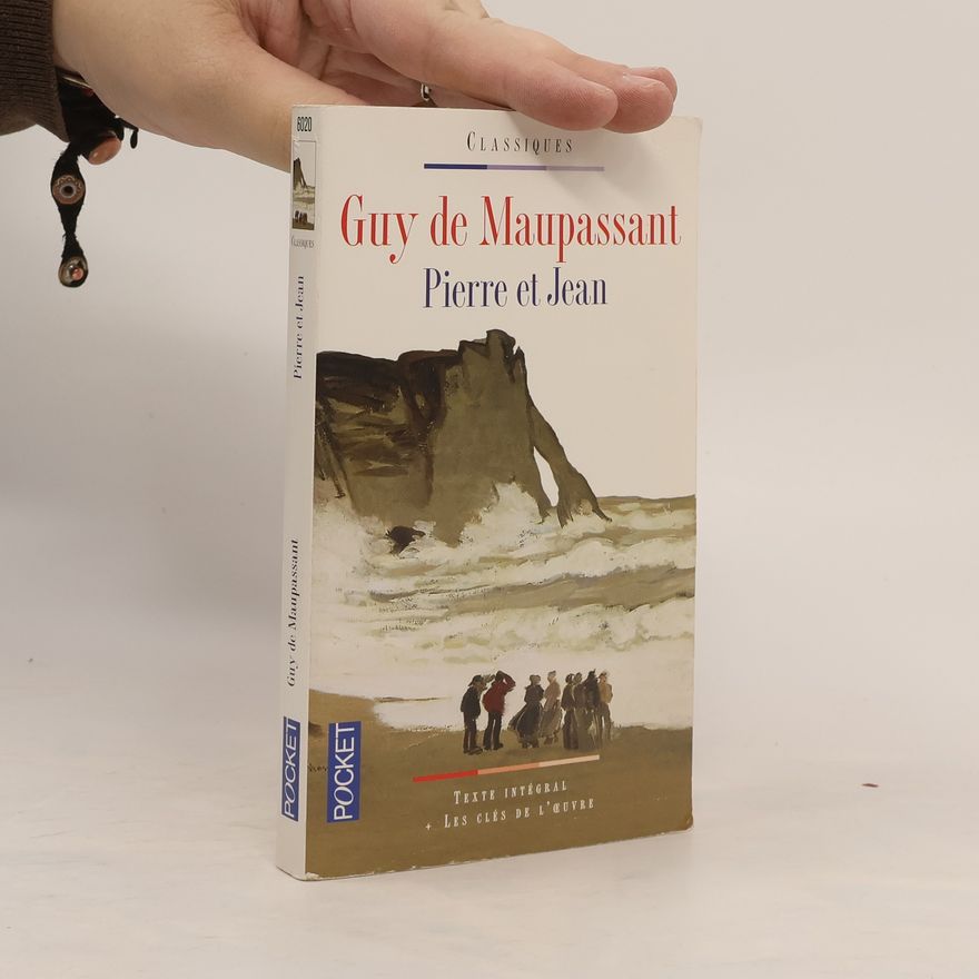 Guy de Maupassant Pierre et Jean. Pierre und Jean, französische Ausgabe
