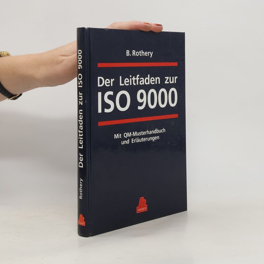 Brian Rothery Der Leitfaden zur ISO 9000