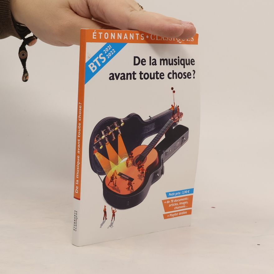 Autorenkollektiv De la musique avant toute chose ?