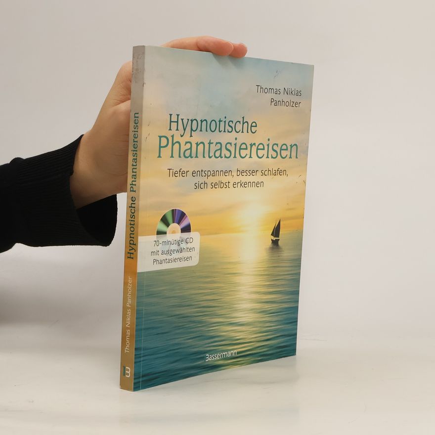 Thomas Niklas Panholzer Hypnotische Phantasiereisen