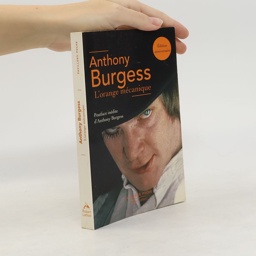 Anthony Burgess L'Orange mécanique