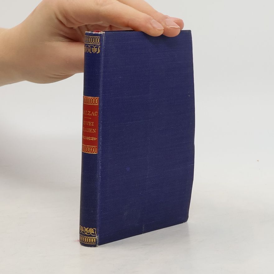 Honoré de Balzac Zwei Frauen