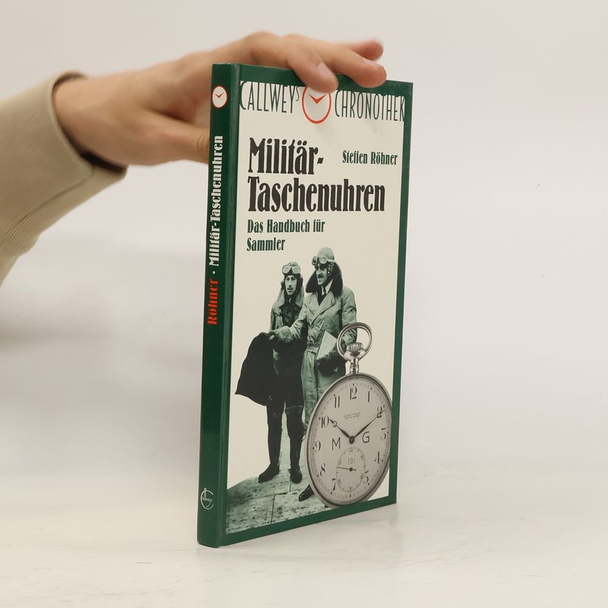 Steffen Röhner Militärtaschenuhren
