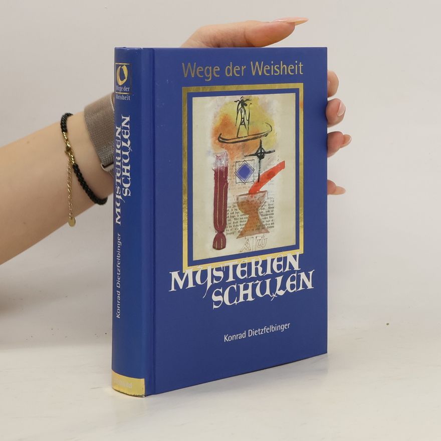 Konrad Dietzfelbinger Mysterien Schulen