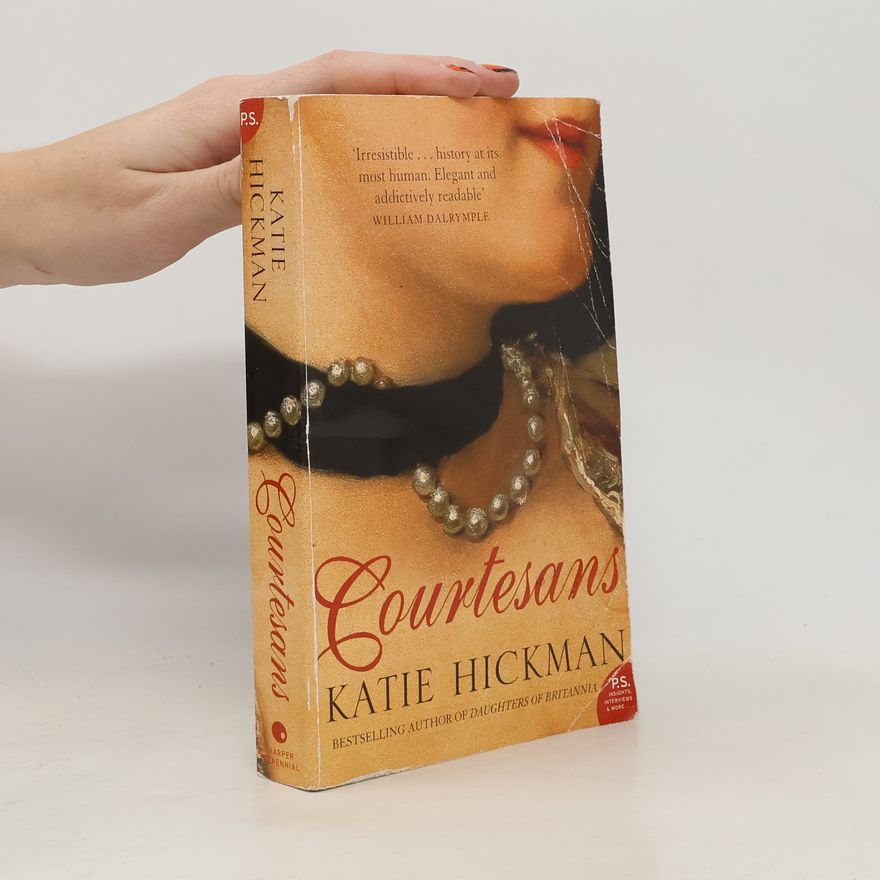 Katie Hickman Courtesans