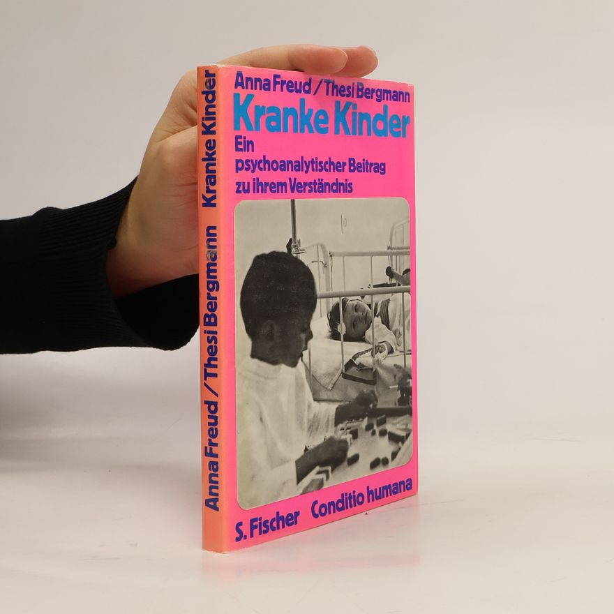 Anna Freud Kranke Kinder