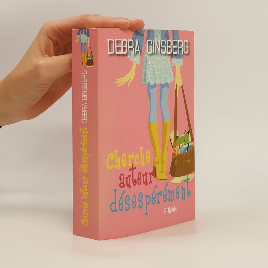 Debra Gingsberg Cherche auteur désespérément
