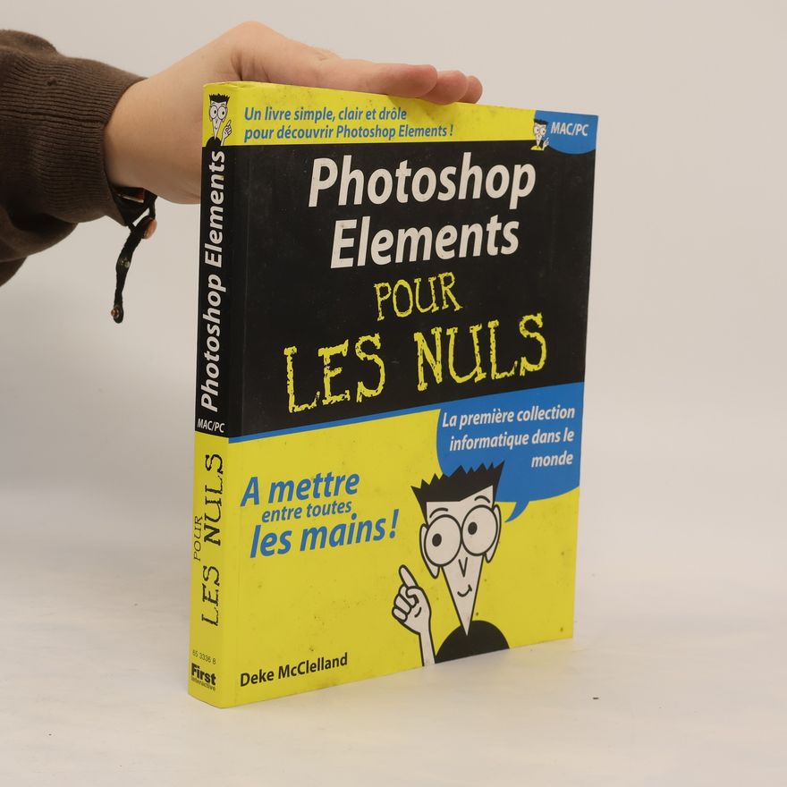 Galen Fott Photoshop Éléments pour les Nuls