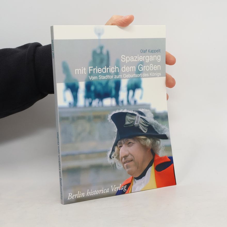 Olaf Kappelt Spaziergang mit Friedrich dem Großen