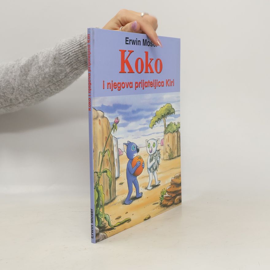 Erwin Moser Koko i njegova prijateljica Kiri