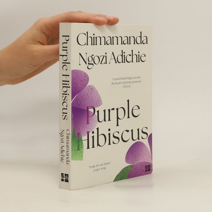 Chimamanda Ngozi Adichie Purple Hibiscus