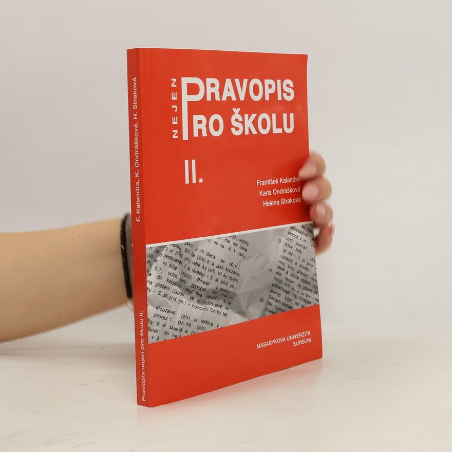 Karla Ondrášková Pravopis nejen pro školu II.