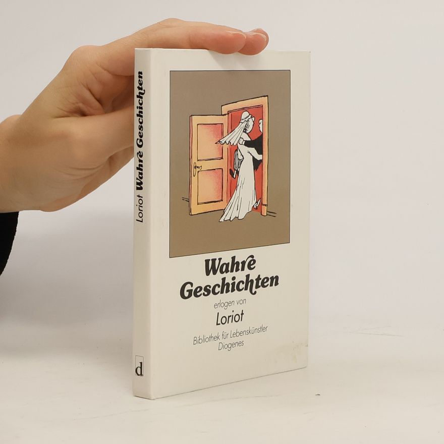 Loriot Wahre Geschichten