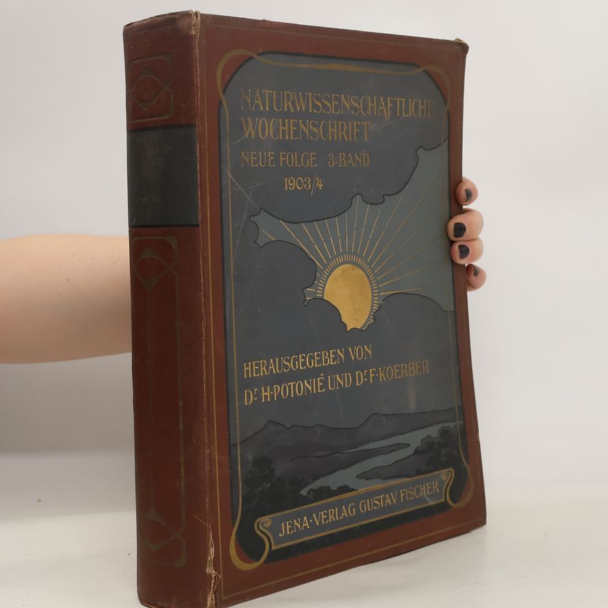 Autorenkollektiv Naturwissenschaftliche Wochenschrift 10/1903-12/1904
