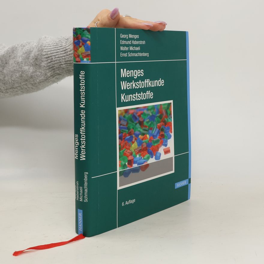 Georg Menges Menges Werkstoffkunde Kunststoffe