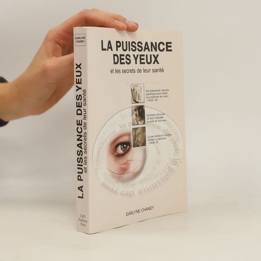 Earlyne Chaney La puissance des yeux