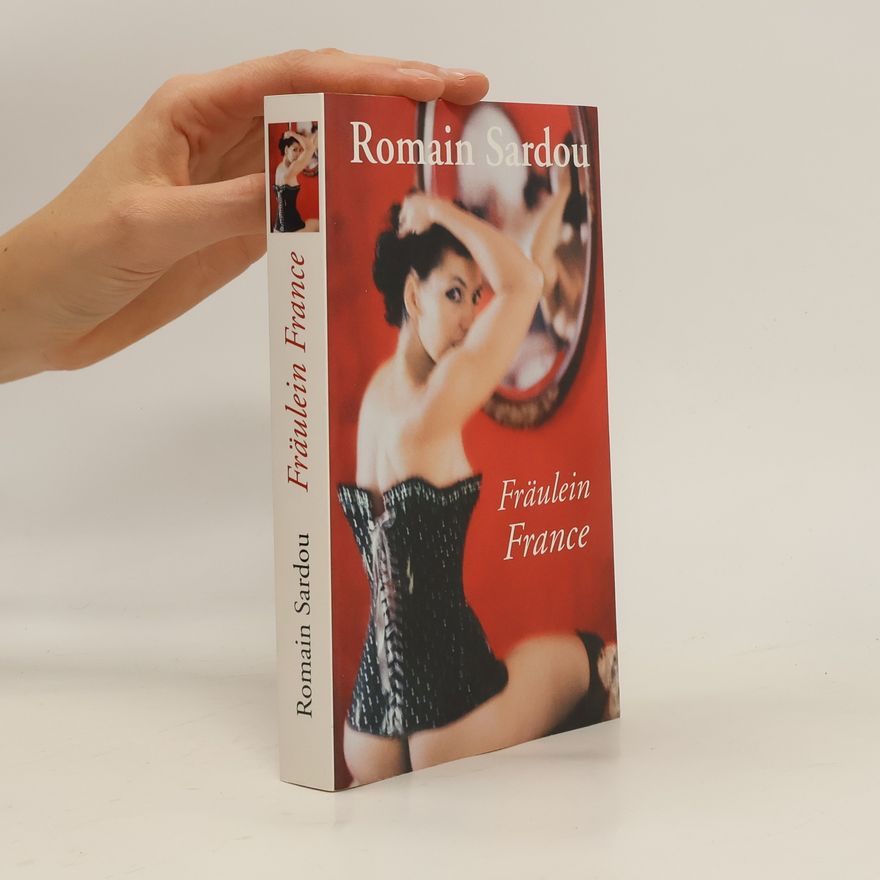 Romain Sardou Fraulein France