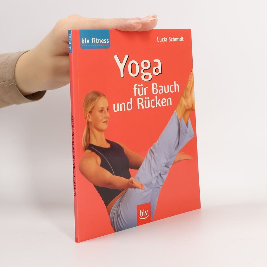 Lucia Schmidt Yoga für Bauch und Rücken
