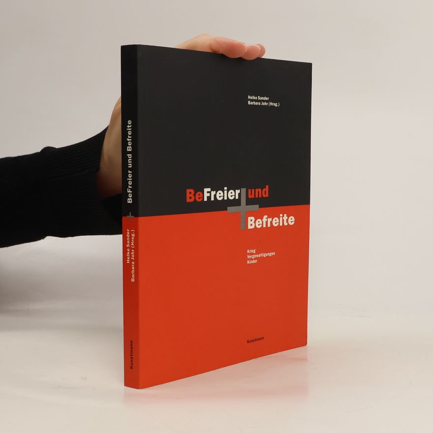 Helke Sander BeFreier und Befreite