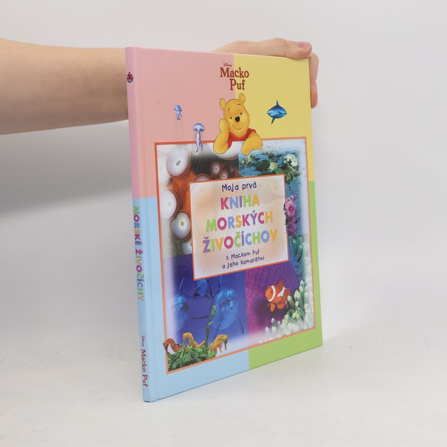 Autorenkollektiv Moja prvá kniha morských živočíchov