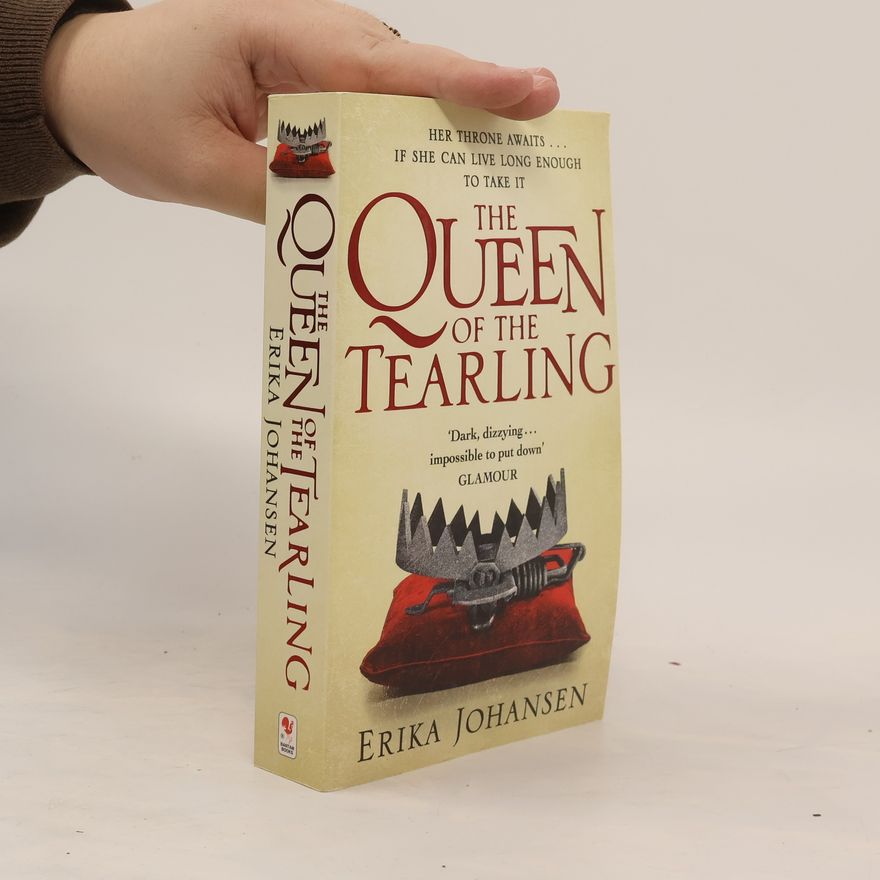 Erika Johansen The queen of the Tearling