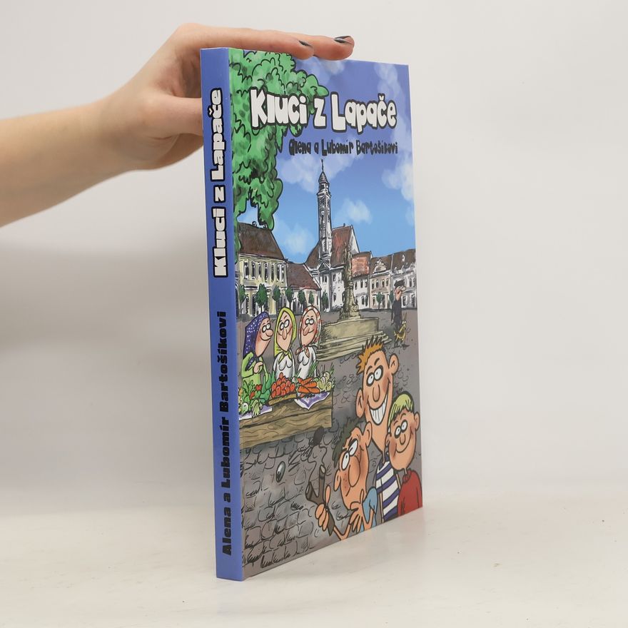 Lubomír Bartošík Kluci z Lapače